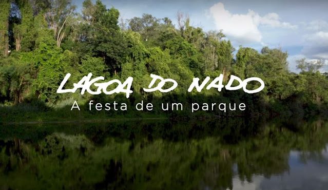 Lagoa do Nado: a Festa de um Parque